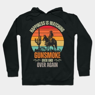 Happiness, Is Watching Gun-smoke Retro Vintage Hoodie